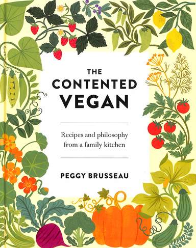 Contented Vegan Recipes & Philosophy From A Famil Kitchen