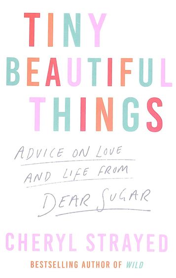 Tiny Beautiful Things