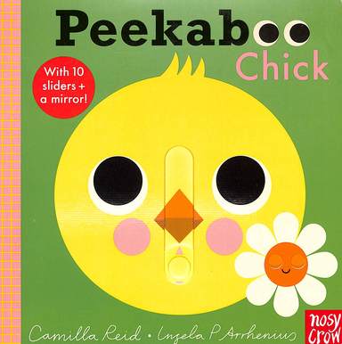 Nosy Crow : Peekaboo Chick