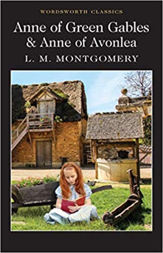Anne of Green Gables and Anne of Avonlea