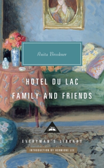 Hotel Du Lac: Family and Friends