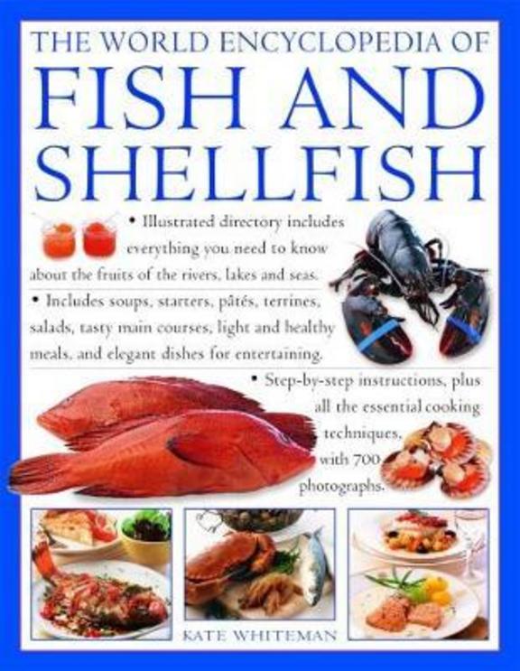 The World Encyclopedia of Fish and Shellfish