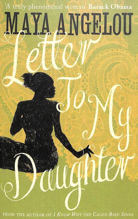 Letter To My Daughter