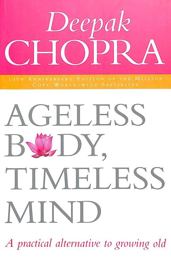 Ageless Body Timeless Mind