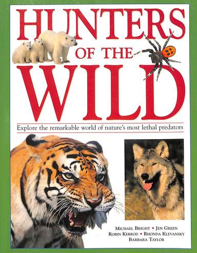 Hunters Of The Wild