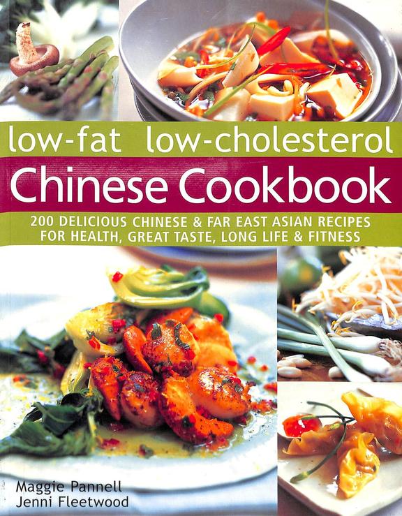 Buy Low Fat Low Cholesterol Chinese Cookbook Book Maggie Pannell Jenni Fleetwood 1844778967 9781844778966 Sapnaonline Com India