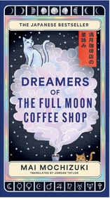 Dreamers Of The Full Moon Coffee Shop