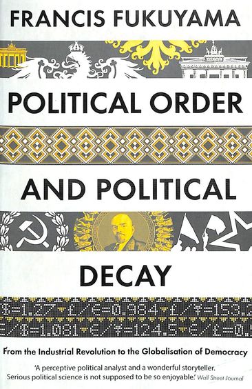 Political Order & Political Decay