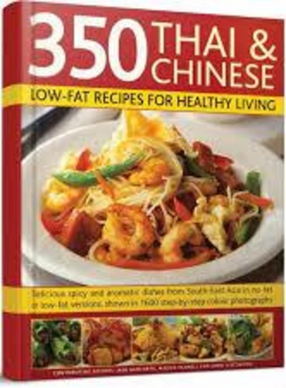 350 Thai & Chinese Low Fat Recipes