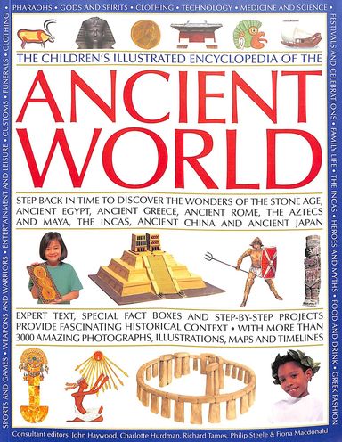 Childrens Illustrated Encyclopedia Of The Ancient World