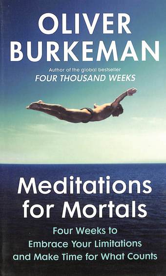 Meditations For Mortals