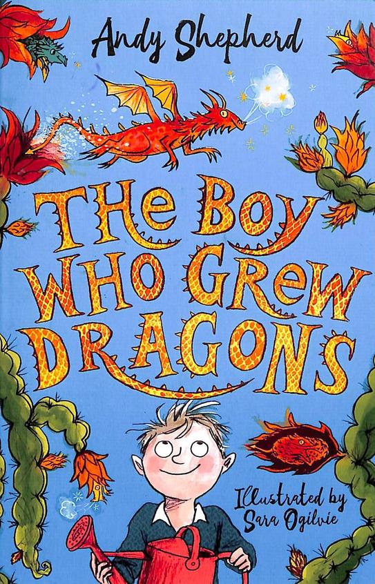 Boy Who Grew Dragons