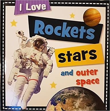I Love Rockets Stars And Outer Space