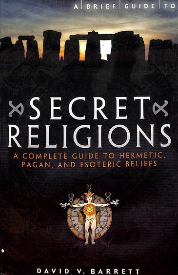 Brief Guide To Secret Religions