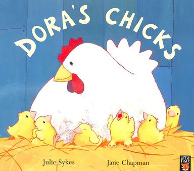 Dora"S Chicks
