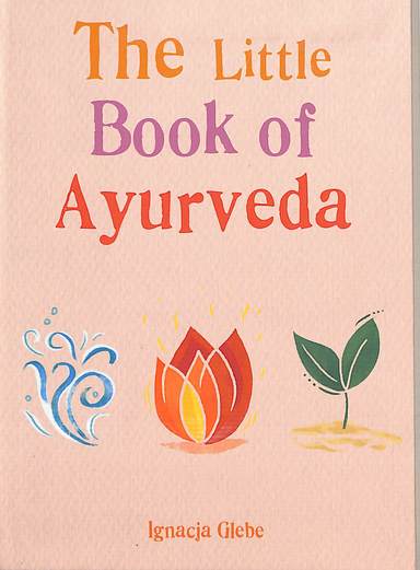 Little Book Of Ayurveda