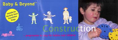 Baby & Beyond : Construction