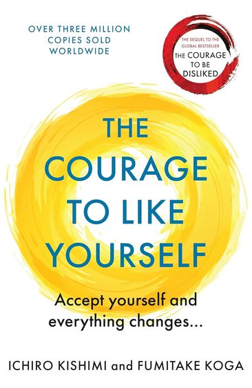Courage To Be Happy