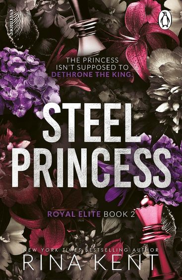 Steel Princess : The Royal Elite Book 2