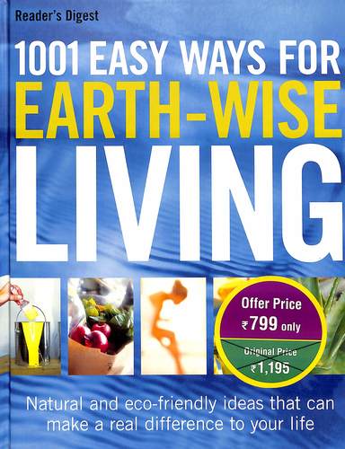 1001 Easy Ways For Earth Wise Living