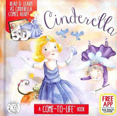 Cinderella : A Come To Life Book