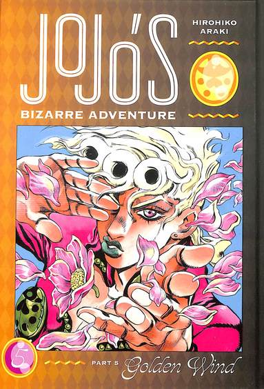 Jojos Bizarre Adventure Vol 5 : Golden Wind Part 5