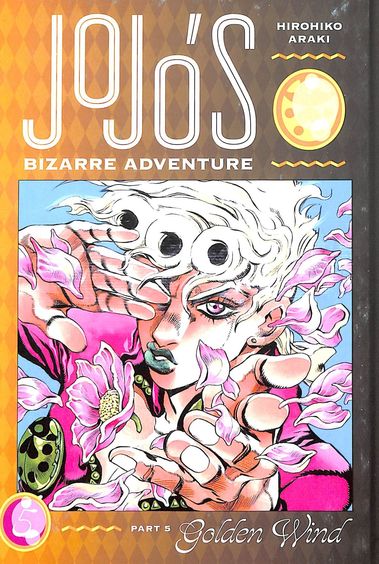 Jojos Bizarre Adventure Vol 5 : Golden Wind Part 5