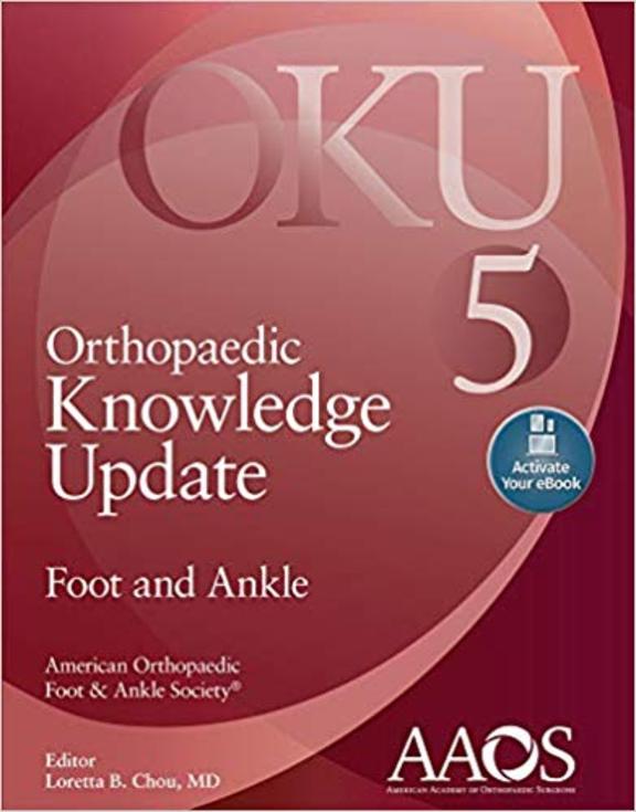 Orthopaedic Knowledge Update Foot and Ankle 5