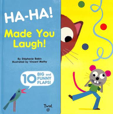Ha Ha Made You Laugh