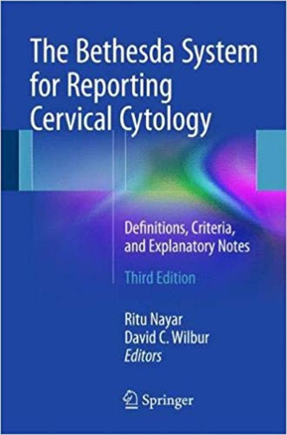 Bethesda System For Reporting Cervical Cytology