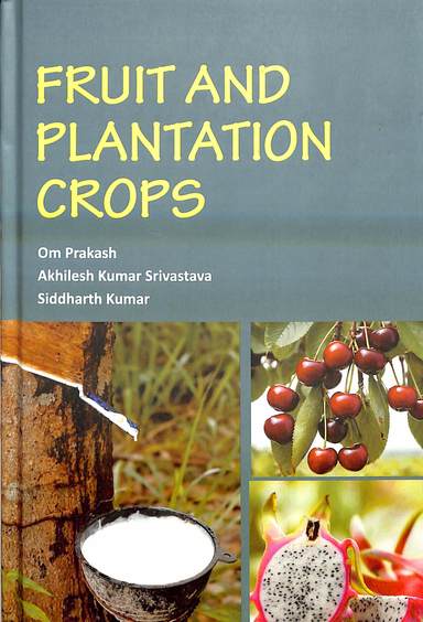 Fruit & Plantation Crops