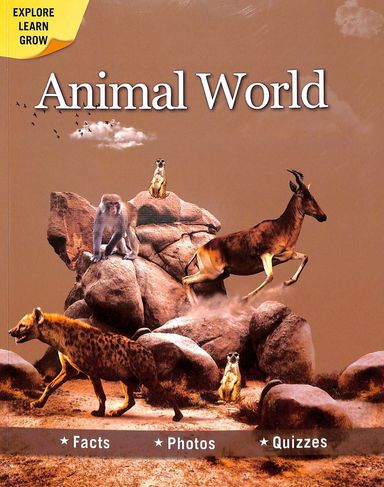 Animal World :  Facts Photos Quizzes
