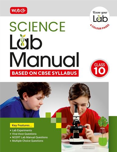 MTG Lab Manual Class 10 Science Book | Based on CBSE Syllabus | Lab Experiments, Viva-Voce Question and NCERT Lab Manual Question For 2024-25 Exam