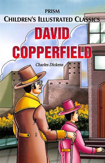 Prism Children Illustrated Classics :  David Copperfield