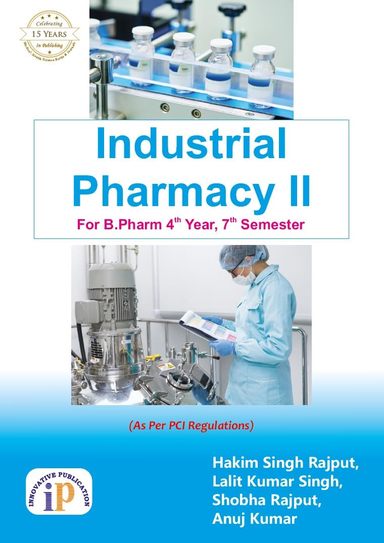 Industrial Pharmacy 2 For B Pharm 4th Year 7th Sem Pci Regulations