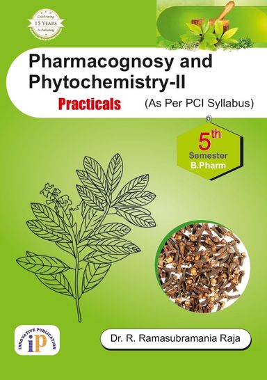 Pharmacognosy & Phytochemistry 2 Practicals 5th Sem B Pharm Pci Syllabus