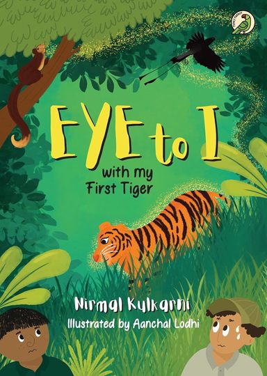 Eye To I : With My First Tiger