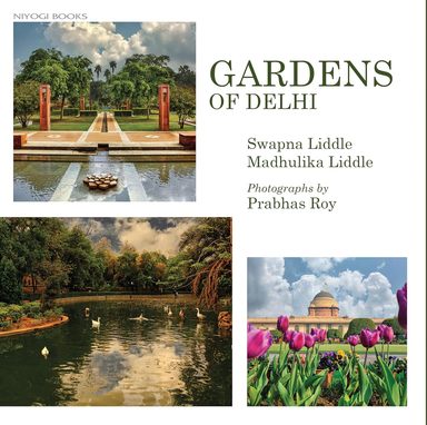 Gardens Of Delhi