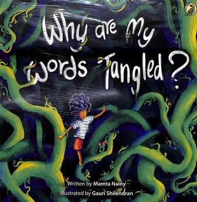 Why Are My Words Tangled