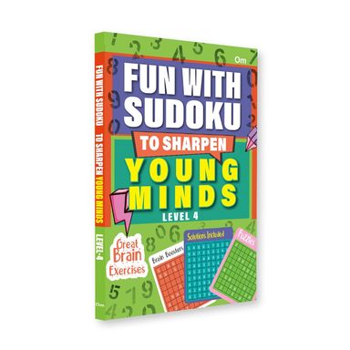 Fun With Sudoku : To Sharpen Young Minds Level 4