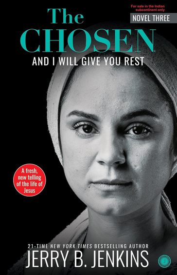 Chosen & I Will Give You Rest Book 03