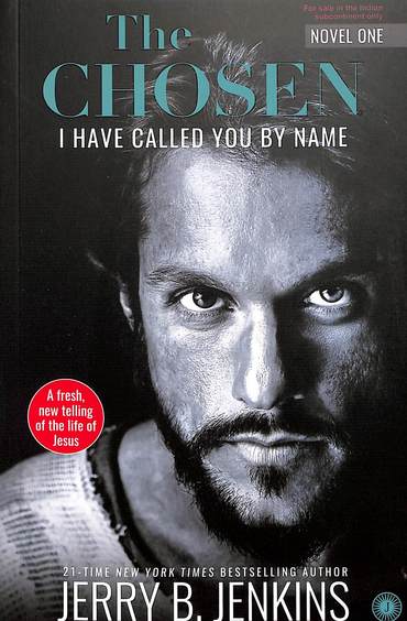 Chosen Book 01 : I Have Called You By Name