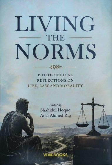Living the Norms: Philosophical Reflections on Life, Law and Morality