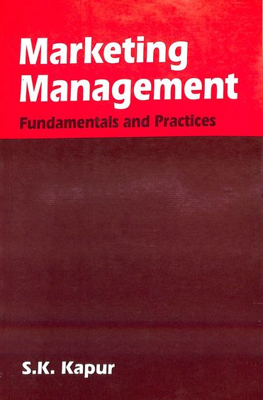 Marketing Management Fundamentals & Practices