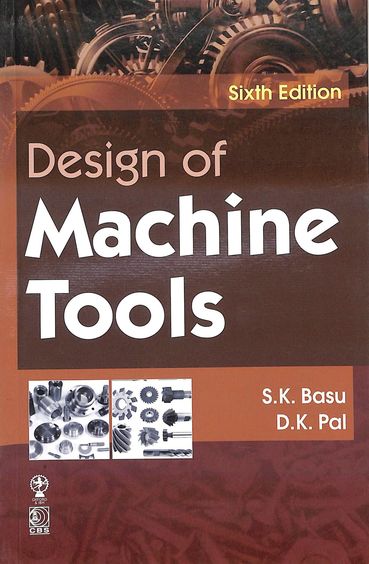 Design Of Machine Tools