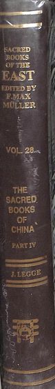 Sacred Books Of The East Vol 28 Part 4 :  Sacred Books Of The China