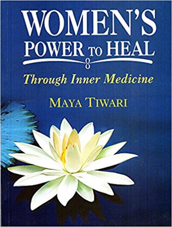 Womens Power To Heal : Through Inner Medicine
