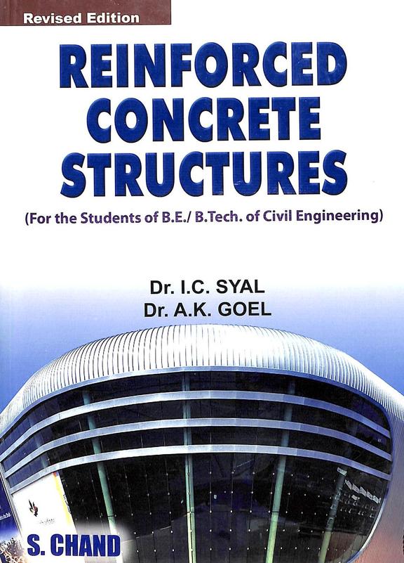 Buy Reinforced Concrete Structures book : Ic Syal,Ak Goel , 8121923530