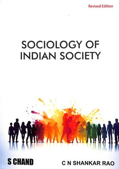 Buy Sociology Of Indian Society book : Cn Shankar Rao , 8121924030 ...