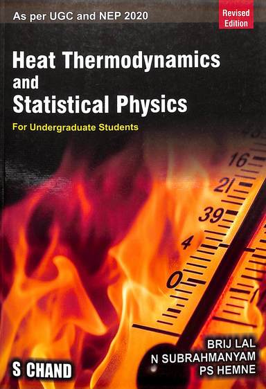 Heat Thermodynamics & Statistical Physics For Undergraduate  Students